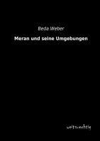 Vorderes Coverbild Meran und seine Umgebungen