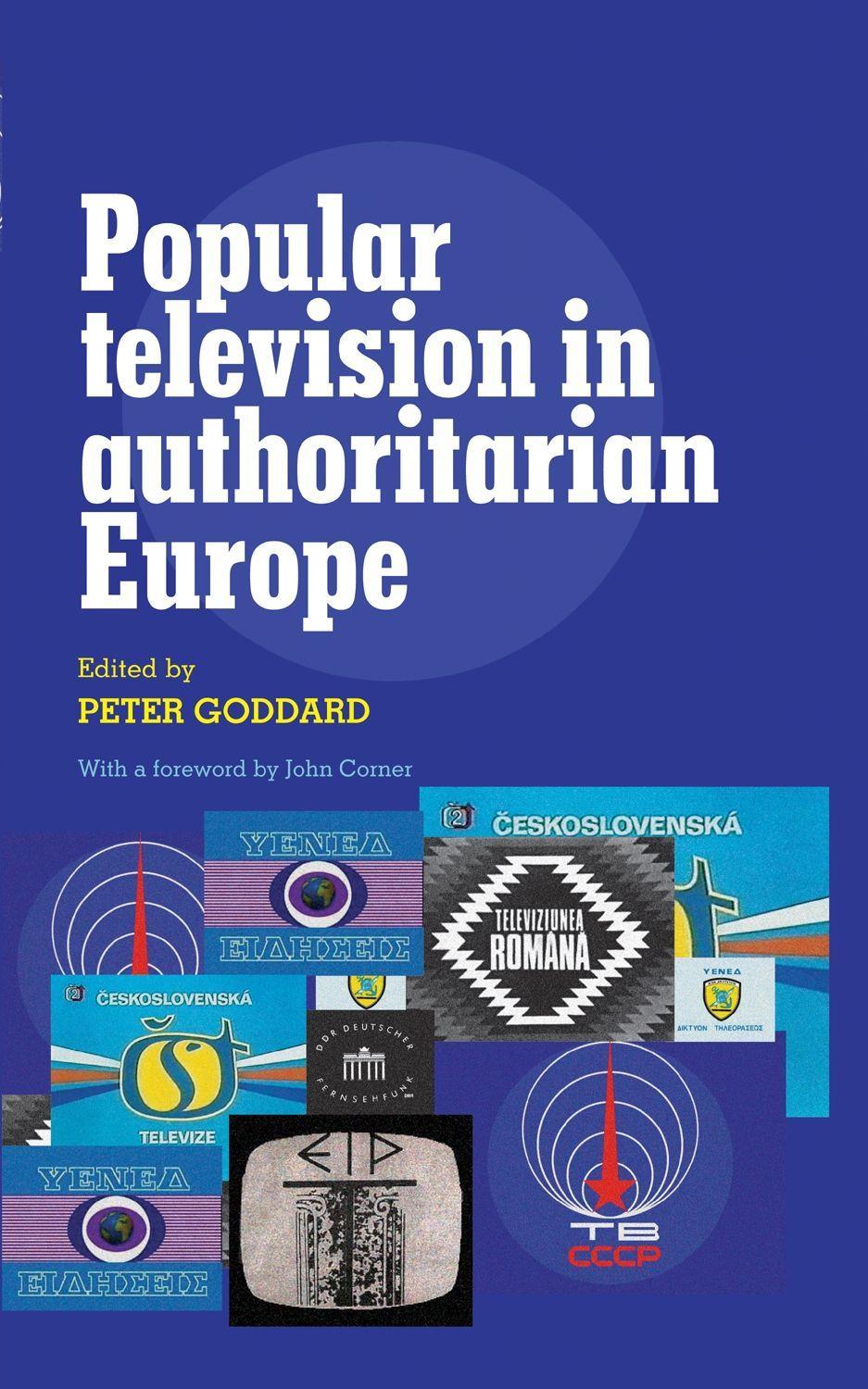 Vorderes Coverbild Popular Television in Authoritarian Europe