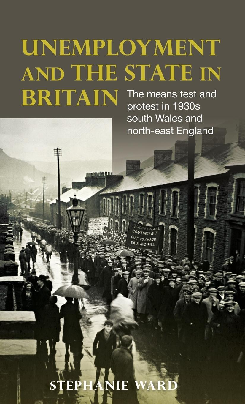 Vorderes Coverbild Unemployment and the state in Britain