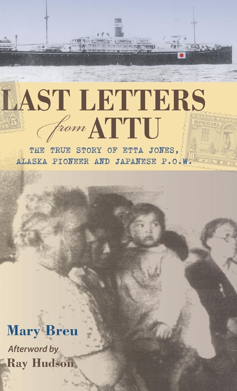 Vorderes Coverbild Last Letters from Attu