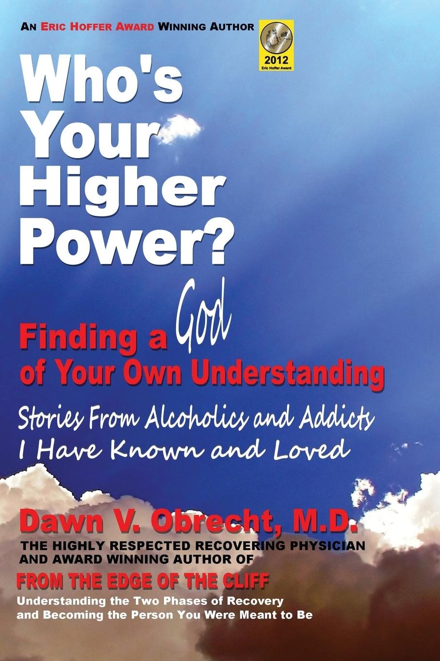 Vorderes Coverbild Who's Your Higher Power? Finding a God of Your Own Understanding