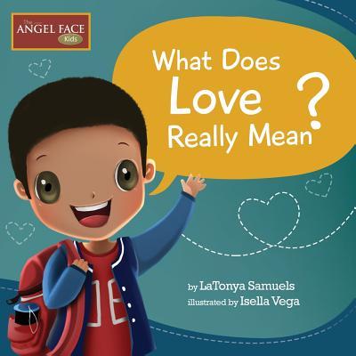 Vorderes Coverbild What Does Love Really Mean?