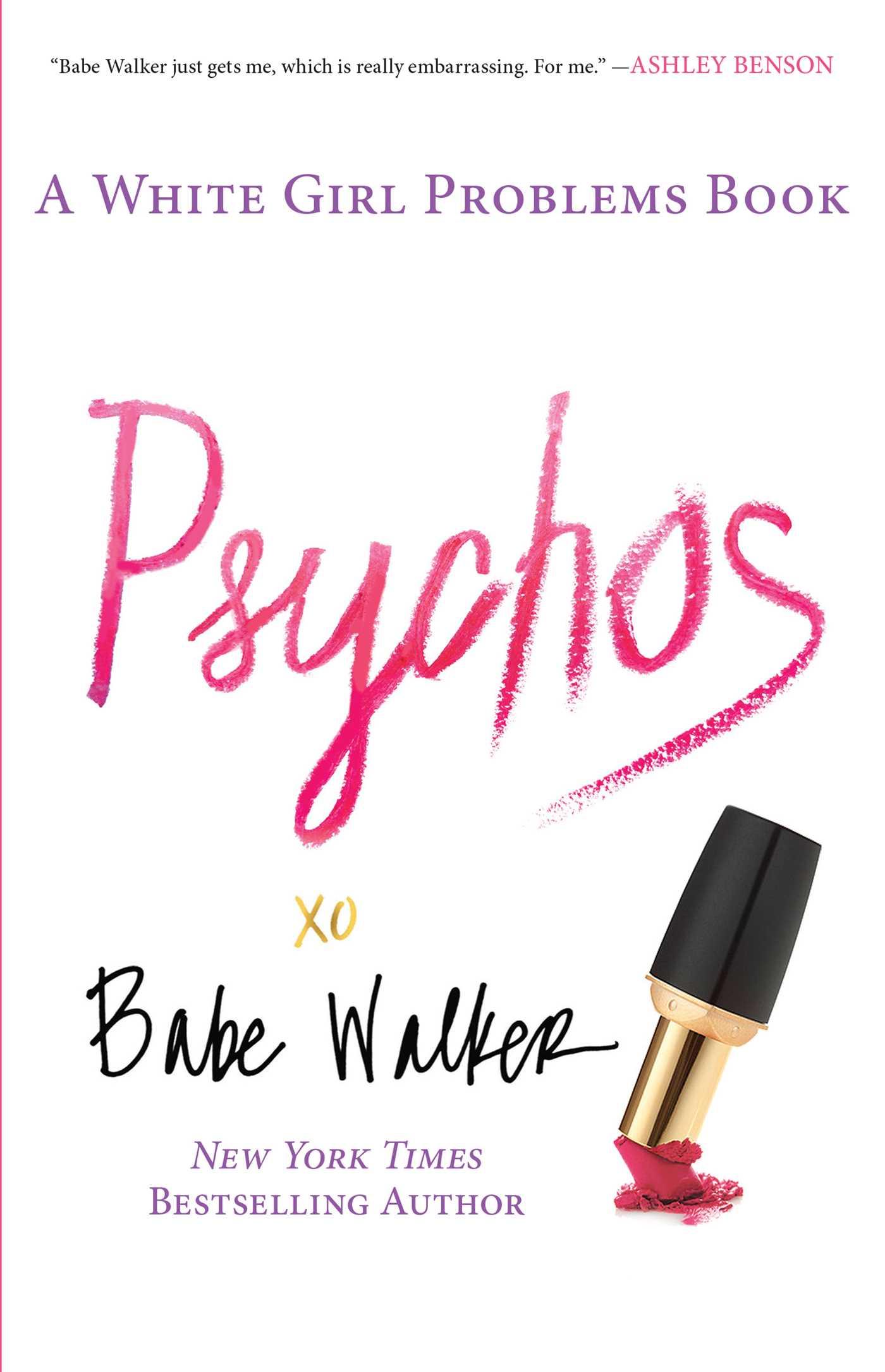 Vorderes Coverbild Psychos: A White Girl Problems Book