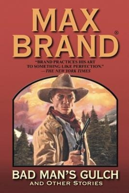 Vorderes Coverbild Bad Man's Gulch