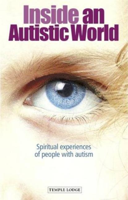 Vorderes Coverbild Inside an Autistic World