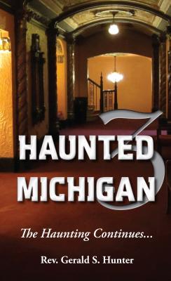 Vorderes Coverbild Haunted Michigan 3