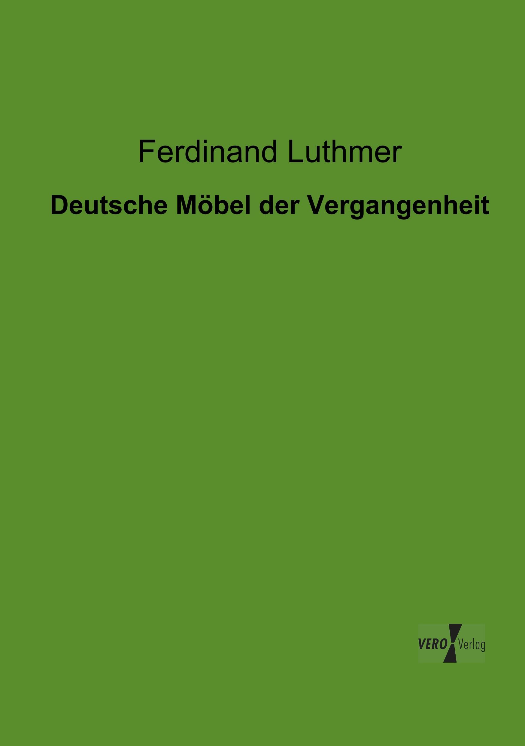 Vorderes Coverbild Deutsche Möbel der Vergangenheit