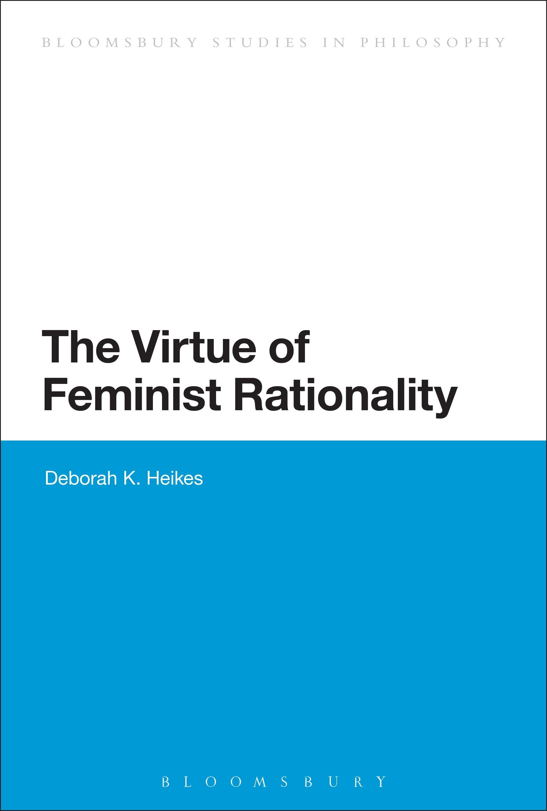 Vorderes Coverbild The Virtue of Feminist Rationality