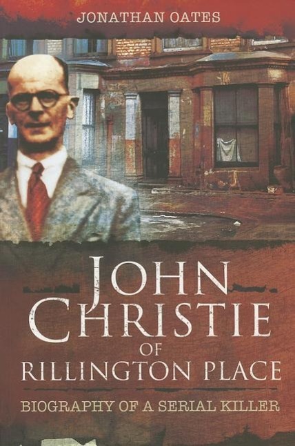 Vorderes Coverbild John Christie of Rillington Place