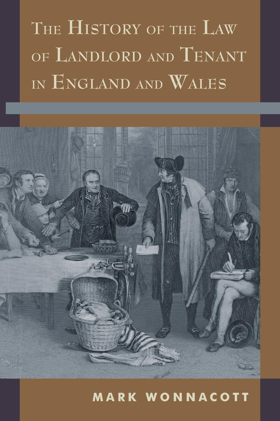 Vorderes Coverbild The History of the Law of Landlord and Tenant in England and Wales
