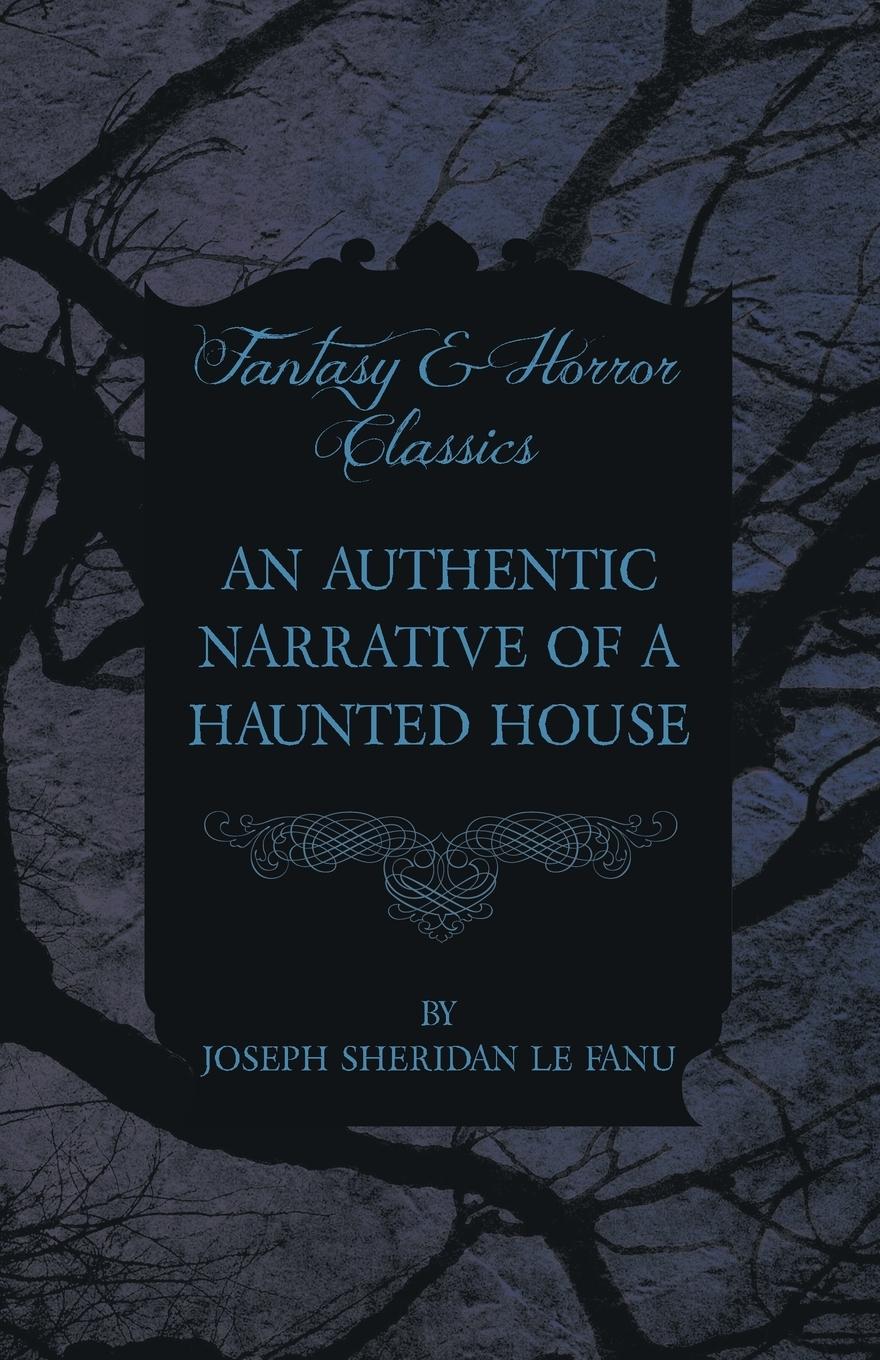 Vorderes Coverbild An Authentic Narrative of a Haunted House