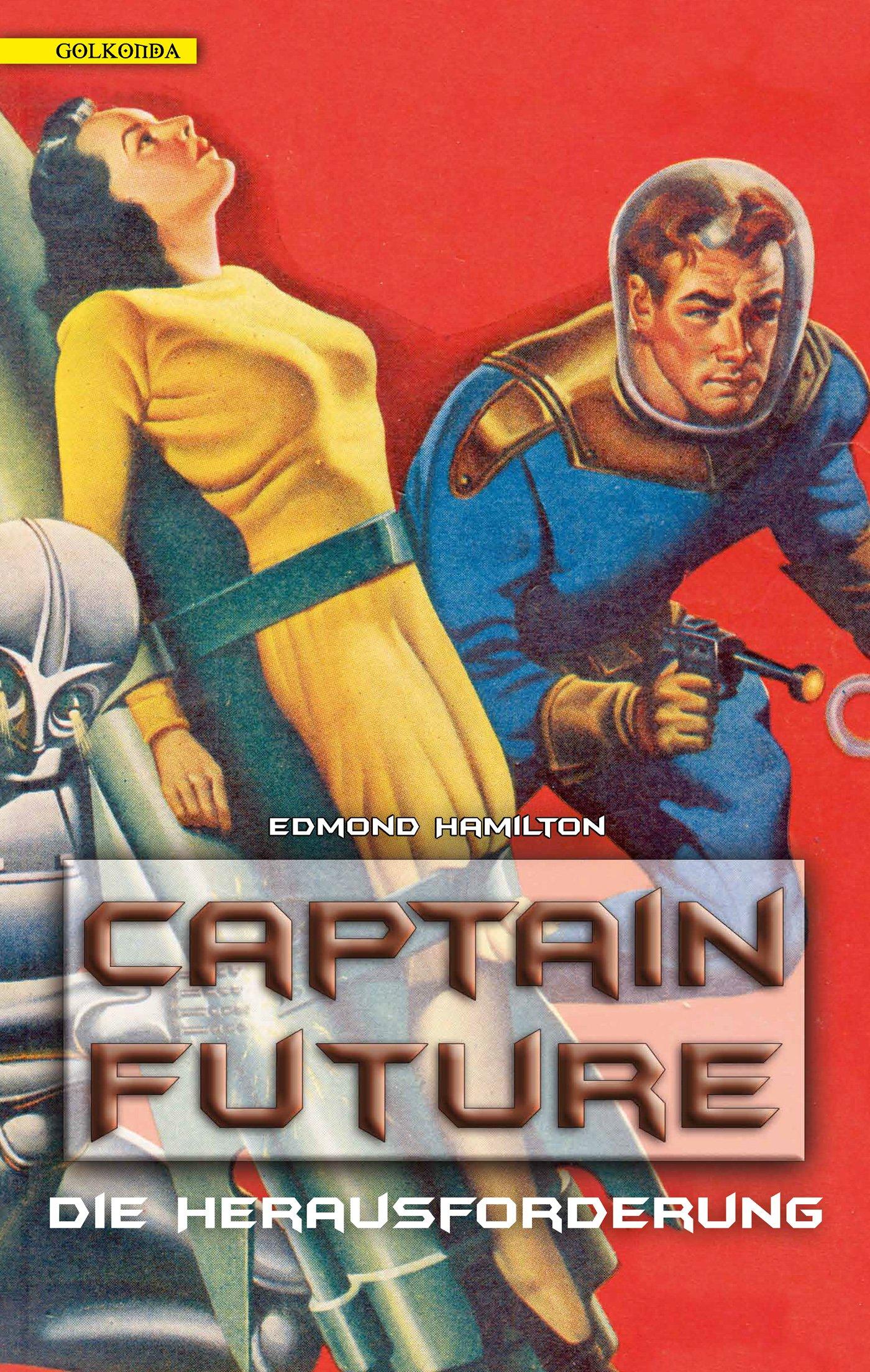 Vorderes Coverbild Captain Future 03. Die Herausforderung