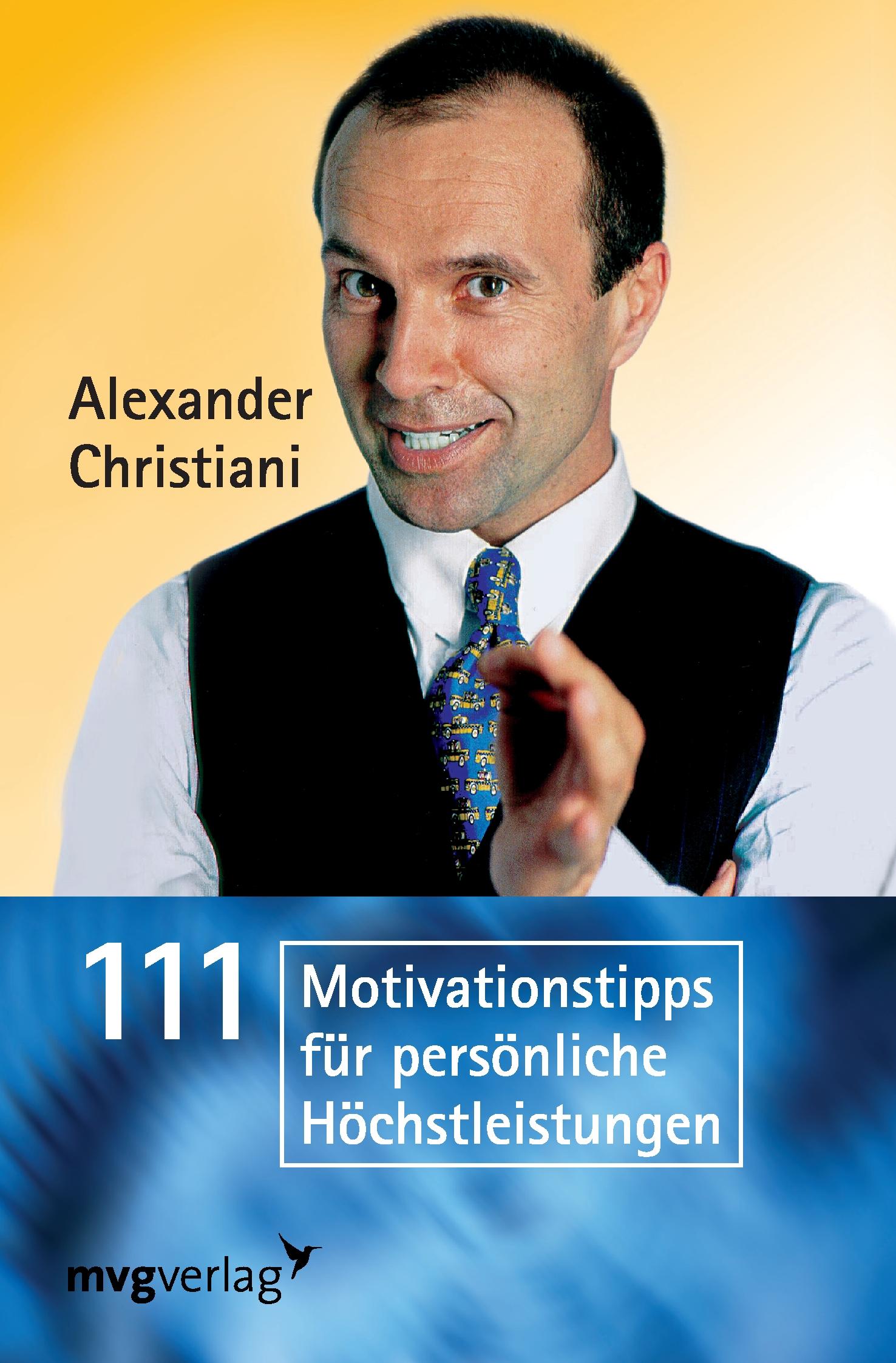 Vorderes Coverbild 111 Motivationstipps für persönliche Höchstleistungen