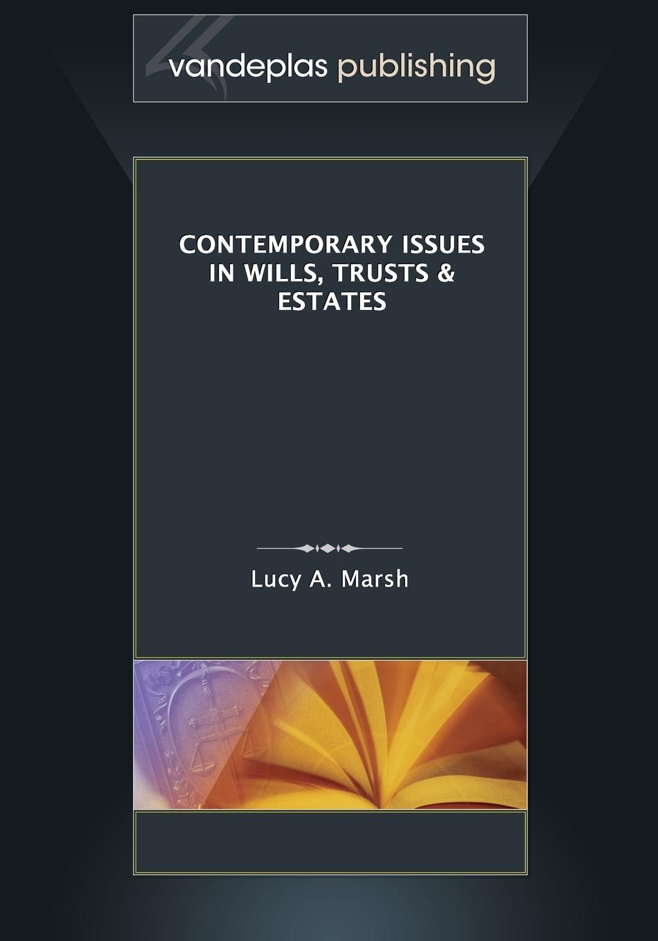 Vorderes Coverbild Contemporary Issues in Wills, Trusts & Estates
