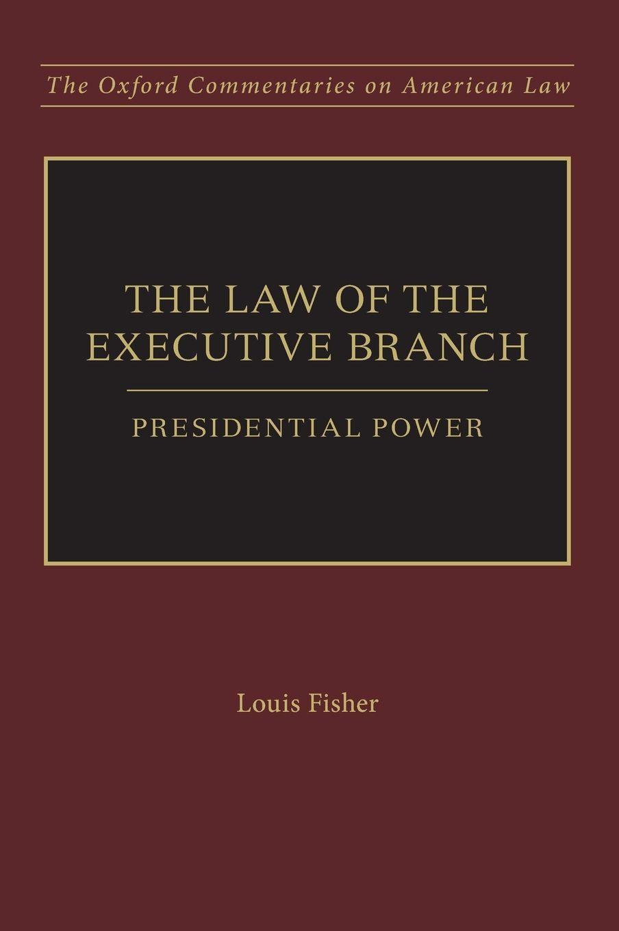 Vorderes Coverbild The Law of the Executive Branch