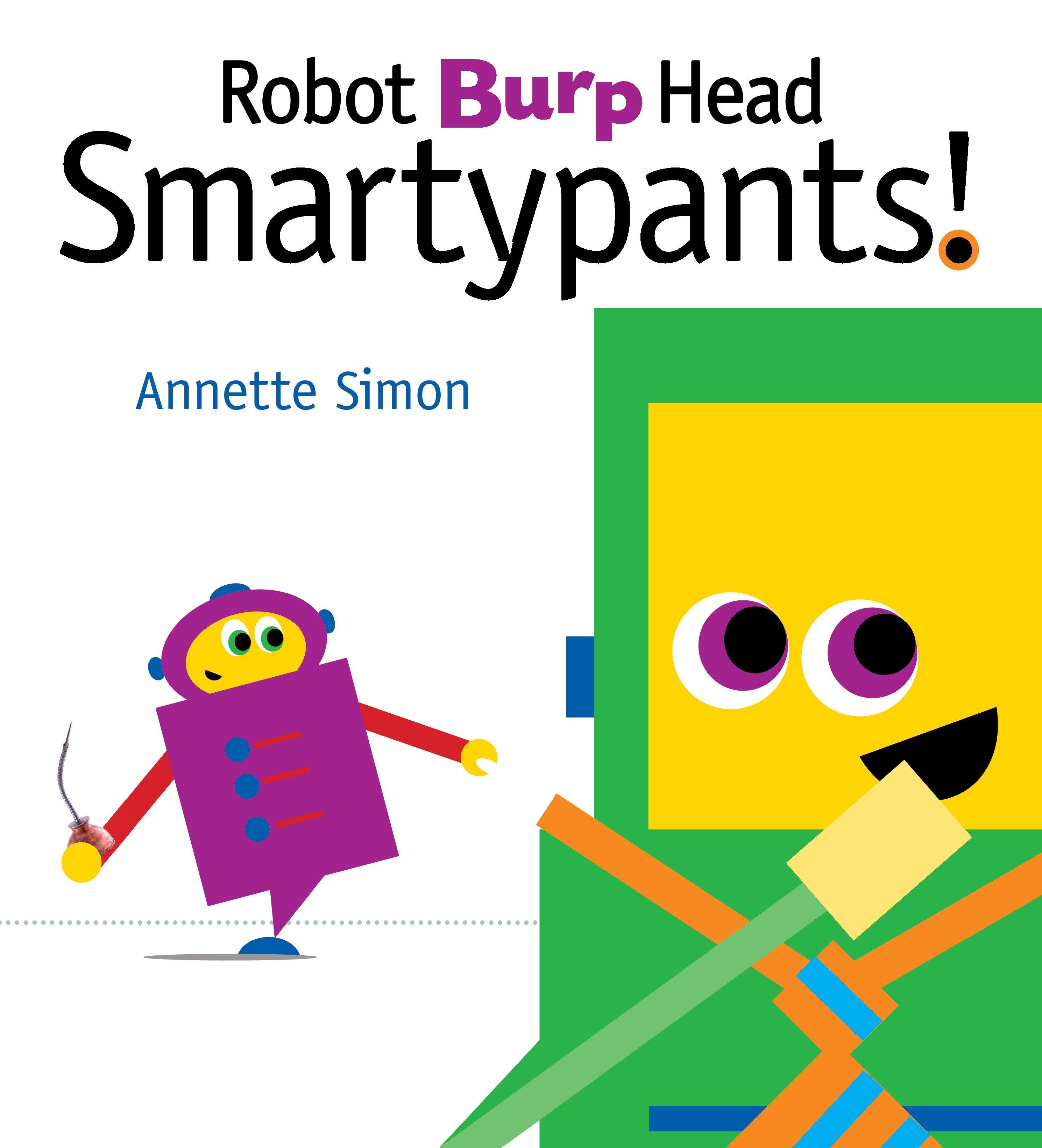 Vorderes Coverbild Robot Burp Head, Smartypants!