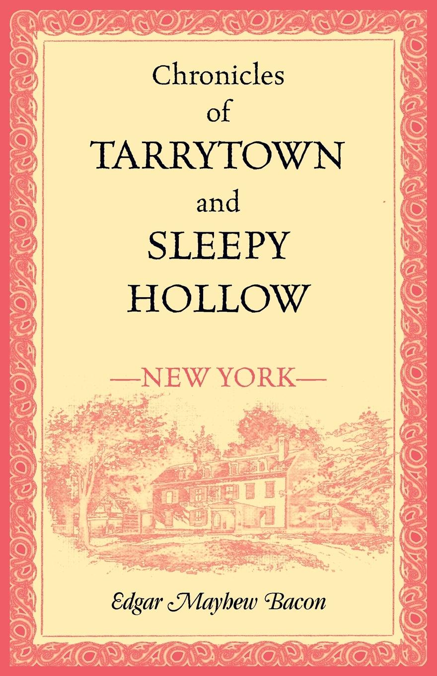 Vorderes Coverbild Chronicles of Tarrytown and Sleepy Hollow (New York)