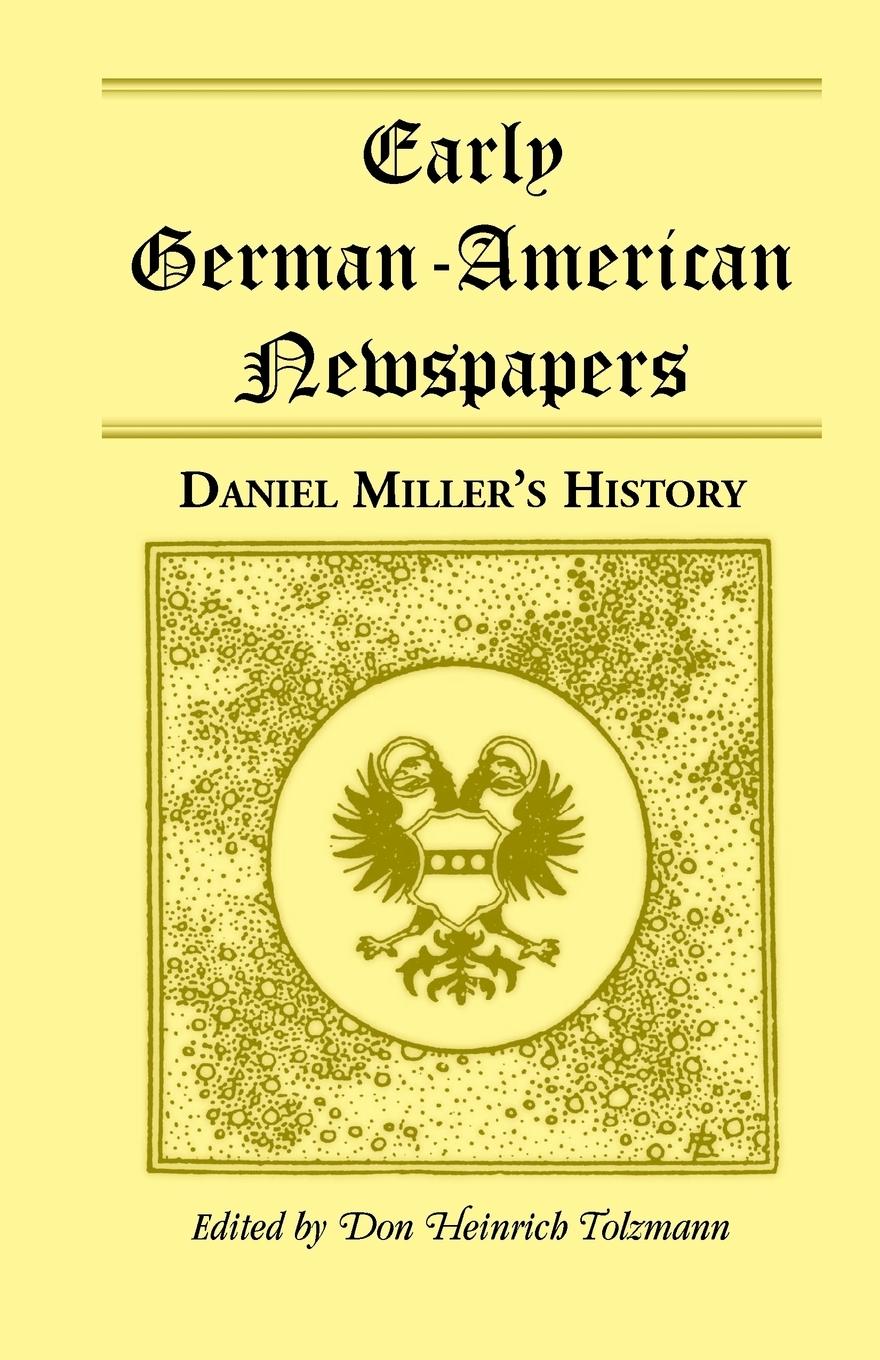 Vorderes Coverbild Early German-American Newspapers