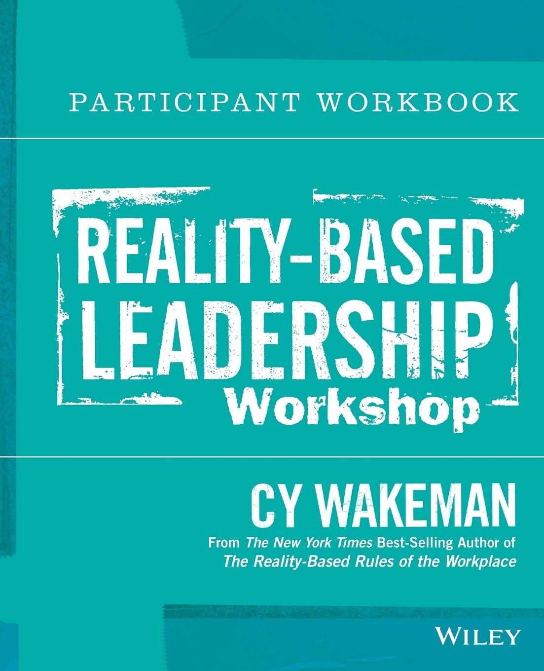 Vorderes Coverbild Reality-Based Leadership Participant Workbook