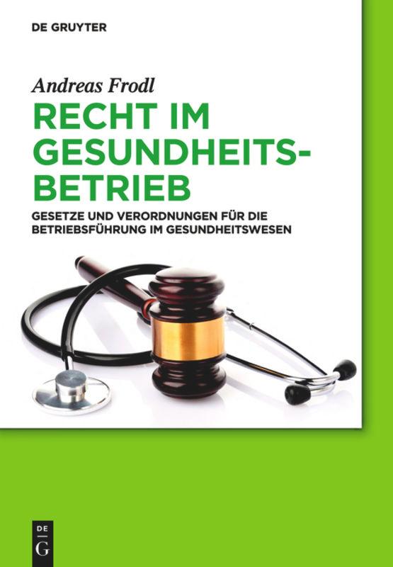 Vorderes Coverbild Recht im Gesundheitsbetrieb