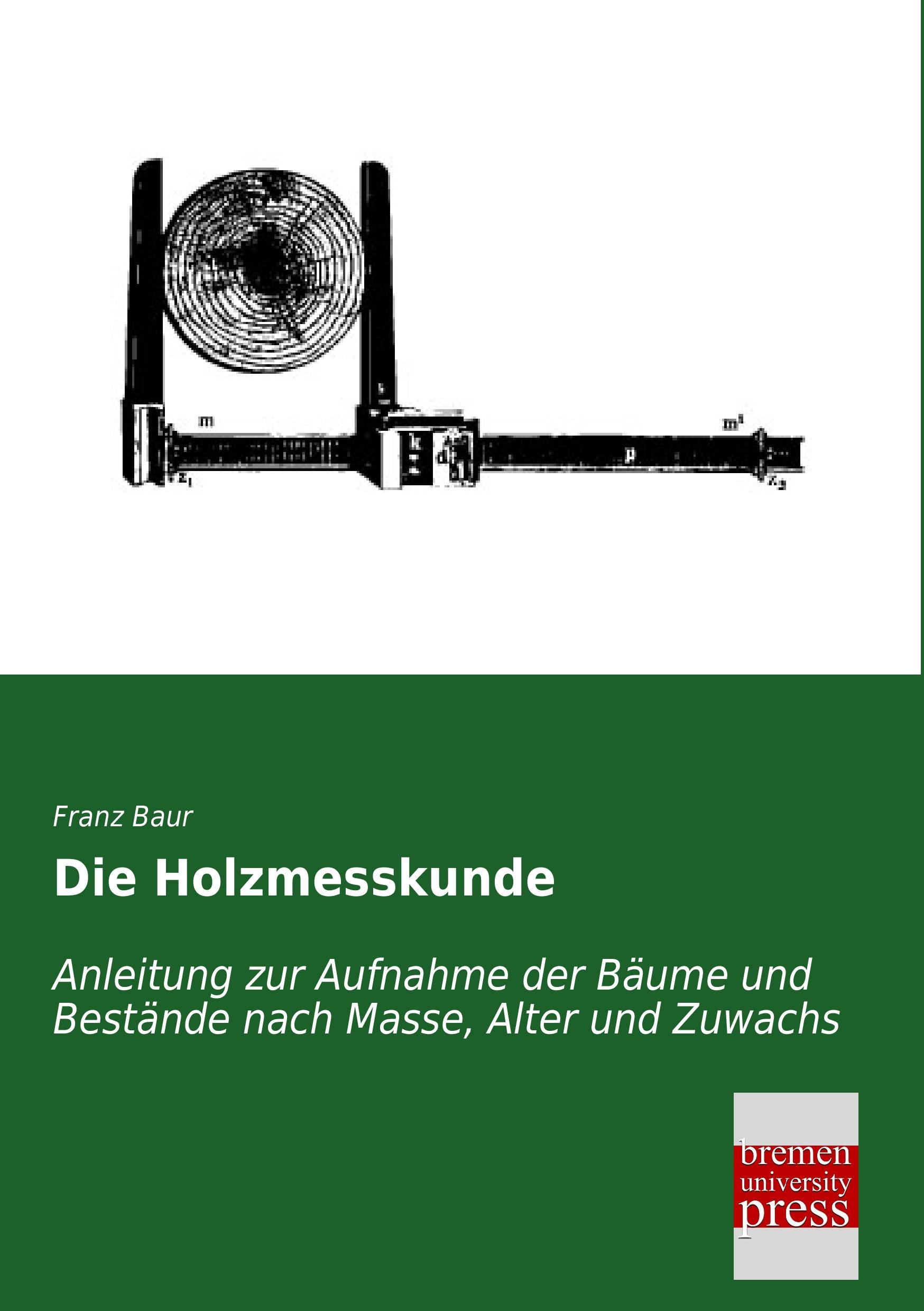Vorderes Coverbild Die Holzmesskunde
