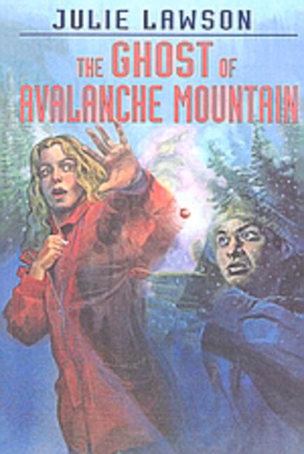 Vorderes Coverbild The Ghost of Avalanche Mountain