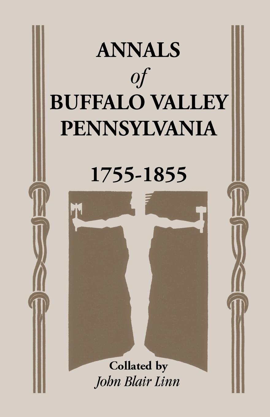 Vorderes Coverbild Annals of Buffalo Valley, Pennsylvania