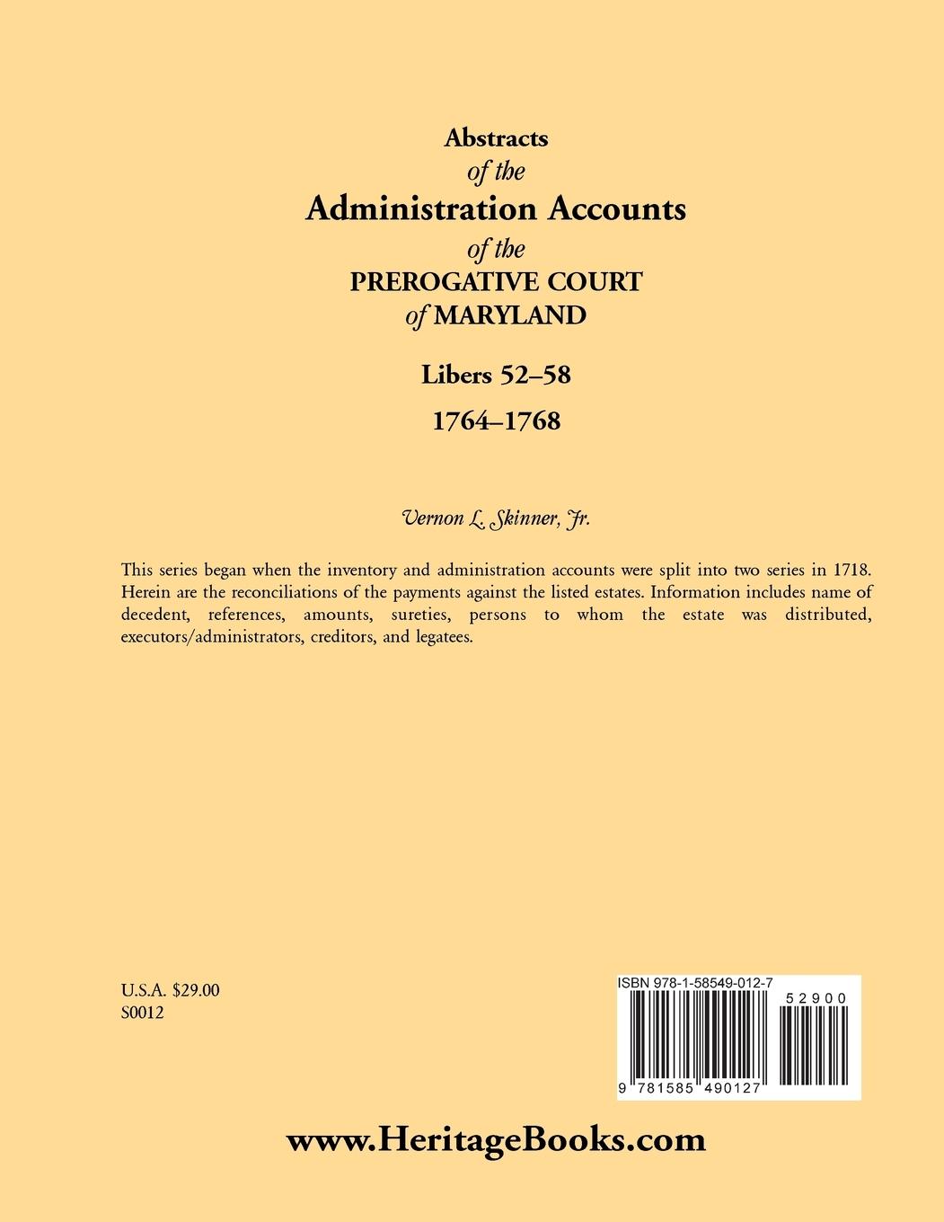 Rückseitencover Abstracts of the Administration Accounts of the Prerogative Court of Maryland, 1764-1768, Libers 52-58