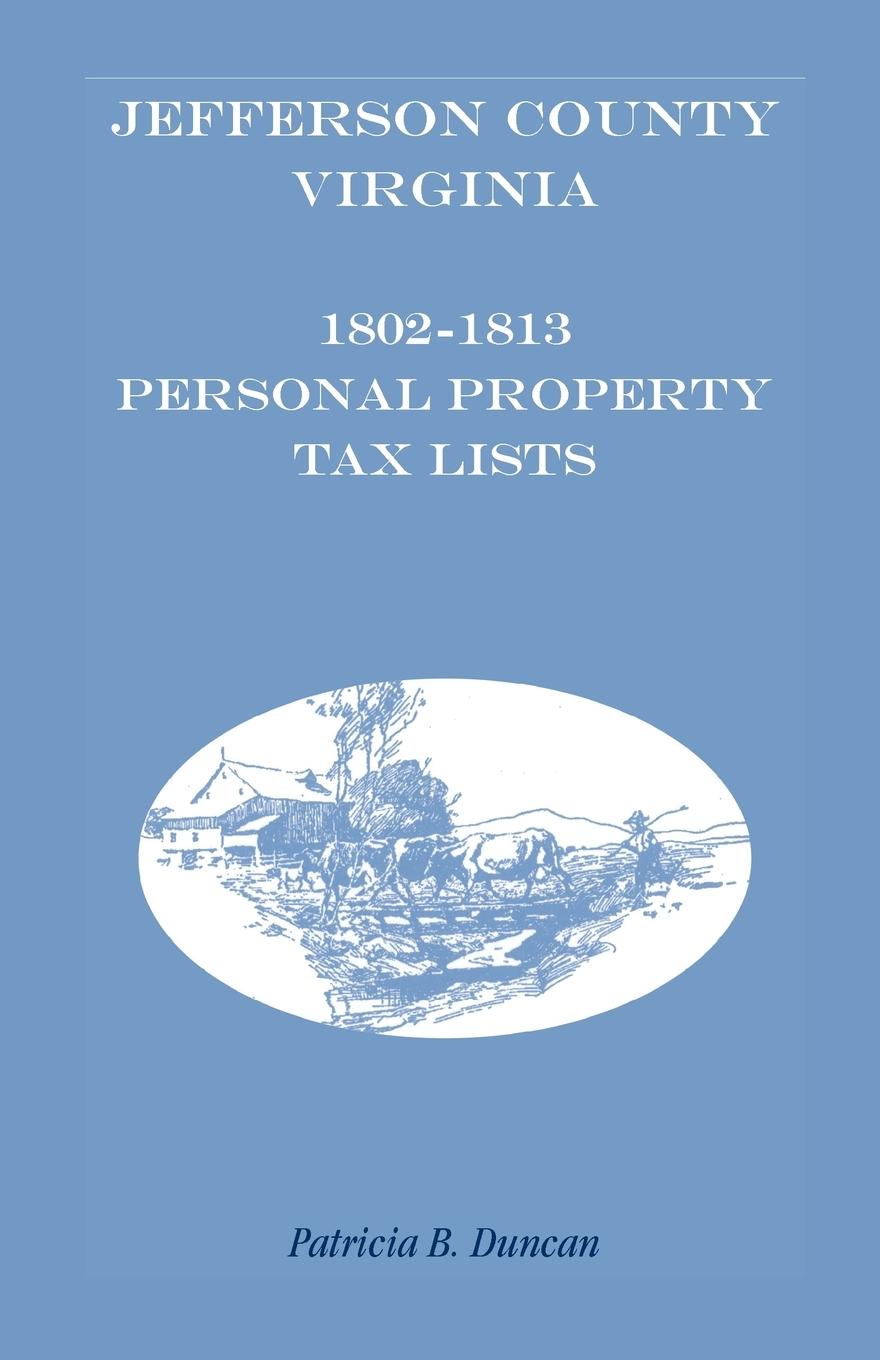 Vorderes Coverbild Jefferson County, [West] Virginia, 1802-1813 Personal Property Tax Lists
