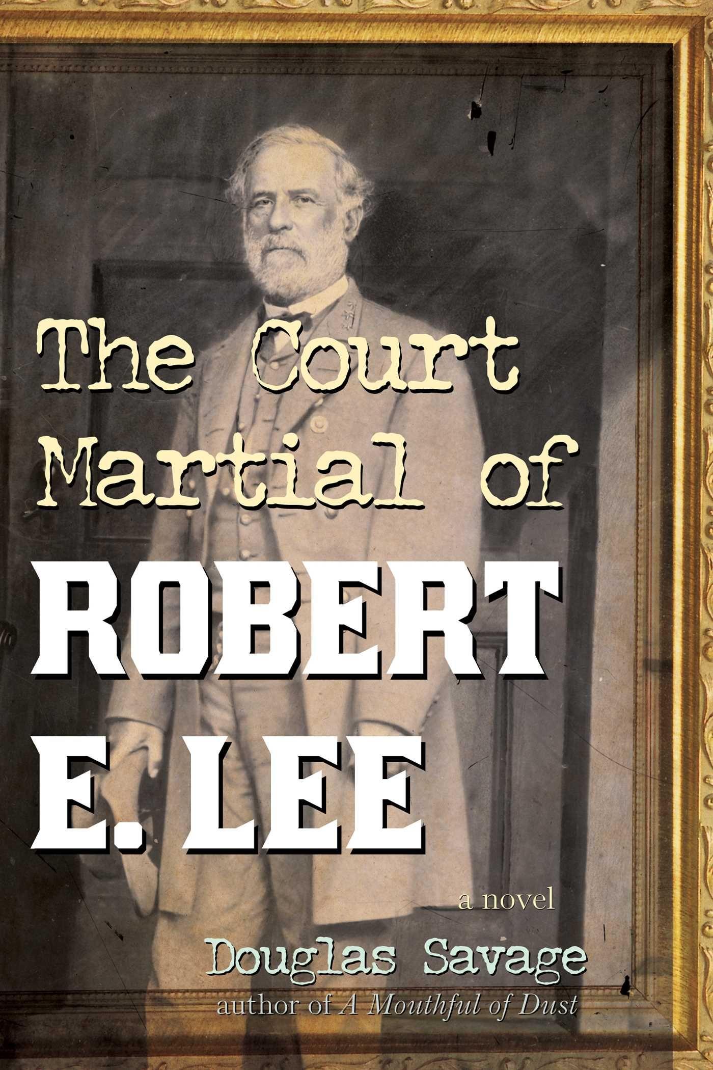 Vorderes Coverbild Court Martial of Robert E Lee