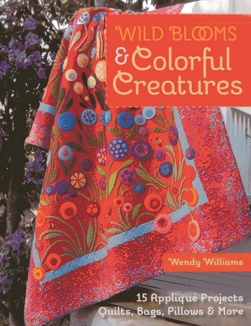 Vorderes Coverbild Wild Blooms & Colorful Creatures