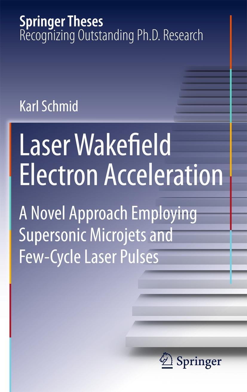 Vorderes Coverbild Laser Wakefield Electron Acceleration