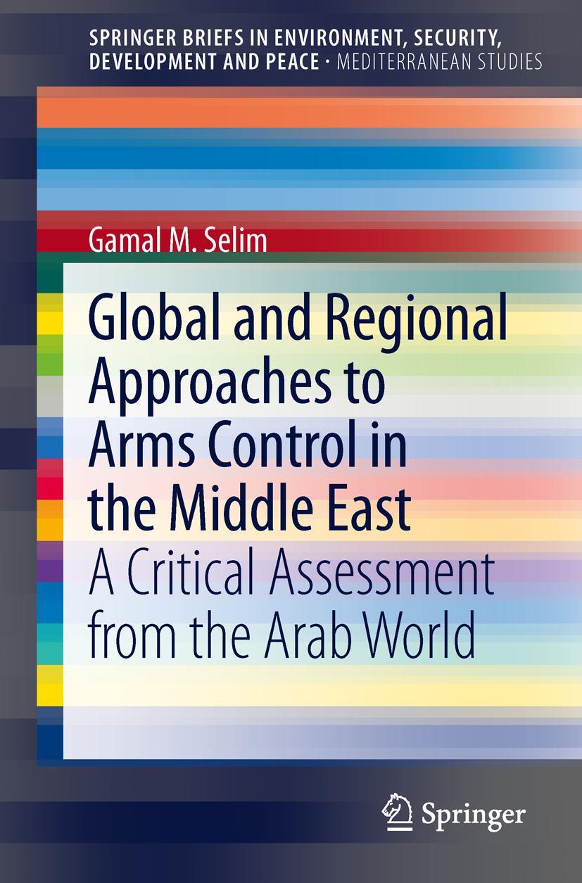 Vorderes Coverbild Global and Regional Approaches to Arms Control in the Middle East
