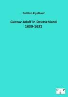 Vorderes Coverbild Gustav Adolf in Deutschland 1630-1632