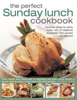 Vorderes Coverbild Perfect Sunday Lunch Cookbook