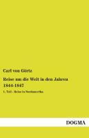 Vorderes Coverbild Reise um die Welt in den Jahren 1844-1847