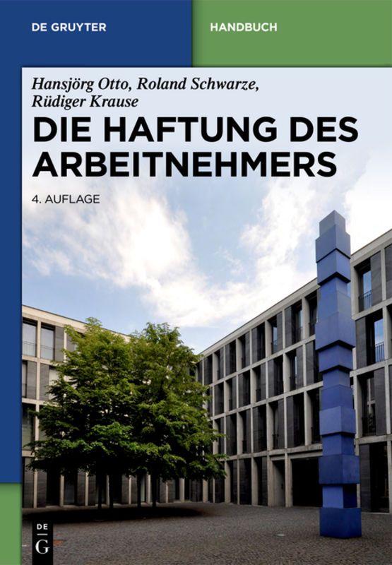 Vorderes Coverbild Die Haftung des Arbeitnehmers