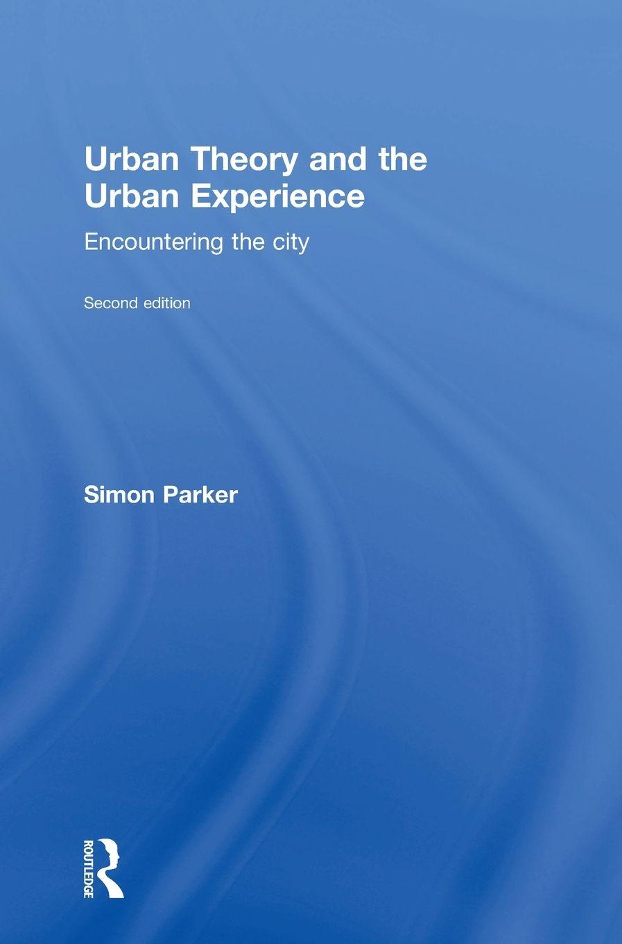 Vorderes Coverbild Urban Theory and the Urban Experience