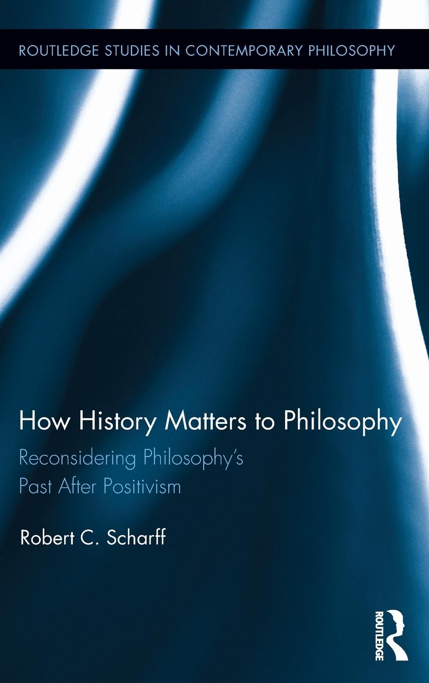 Vorderes Coverbild How History Matters to Philosophy