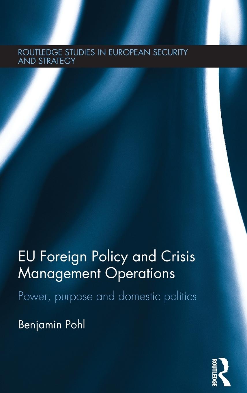Vorderes Coverbild EU Foreign Policy and Crisis Management Operations