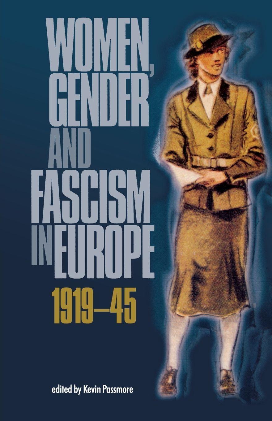 Vorderes Coverbild Women, gender and fascism in Europe, 1919-45
