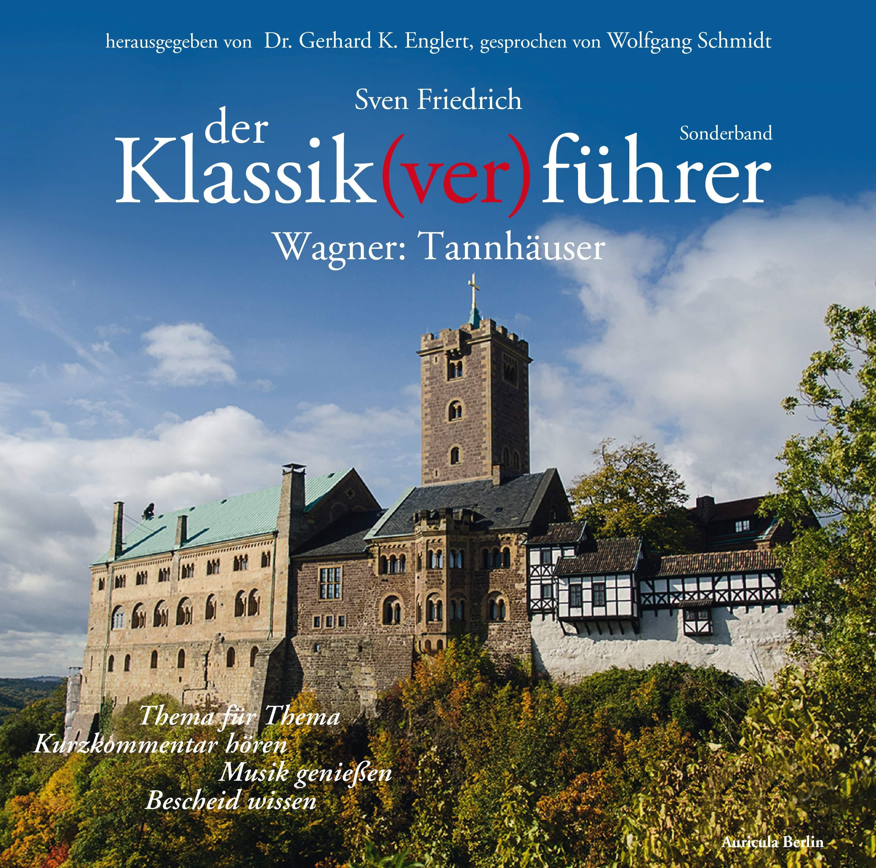 Vorderes Coverbild Der Klassik(ver)führer, Sonderband Wagner: Tannhäuser
