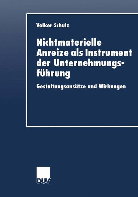 Vorderes Coverbild Nichtmaterielle Anreize als Instrument der Unternehmungsführung