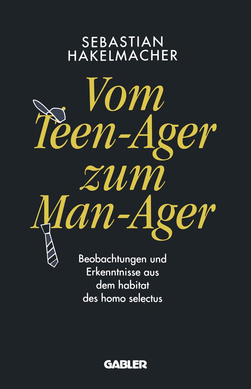 Vorderes Coverbild Vom Teen-Ager zum Man-Ager