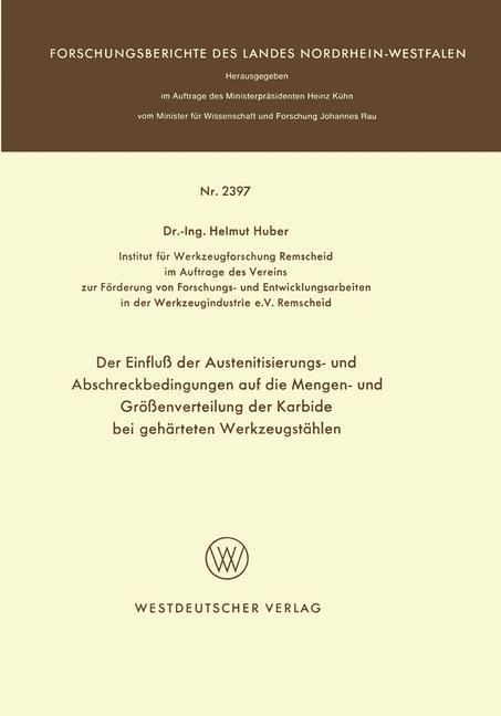 Vorderes Coverbild Der Einfluß der Austenitisierungs- und Abschreckbedingungen auf die Mengen- und Größenverteilung der Karbide bei gehärteten Werkzeugstählen