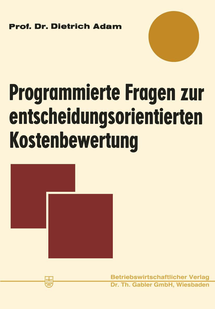 Vorderes Coverbild Programmierte Fragen zur entscheidungsorientierten Kostenbewertung
