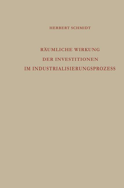 Vorderes Coverbild Räumliche Wirkung der Investitionen im Industrialisierungsprozess