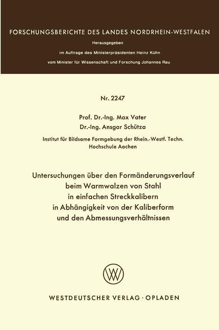Vorderes Coverbild Untersuchungen über den Formänderungsverlauf beim Warmwalzen von Stahl in einfachen Streckkalibern in Abhängigkeit von der Kaliberform und den Abmessungsverhältnissen