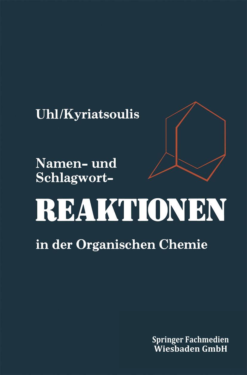 Vorderes Coverbild Namen- und Schlagwortreaktionen in der Organischen Chemie