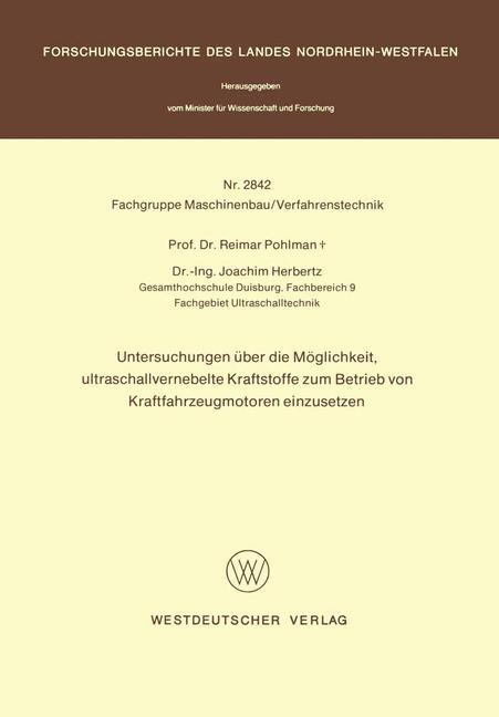 Vorderes Coverbild Untersuchungen über die Möglichkeit, ultraschallvernebelte Kraftstoffe zum Betrieb von Kraftfahrzeugmotoren einzusetzen
